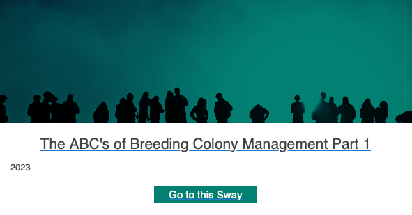 The ABCs of Breeding Colony Management Part 1