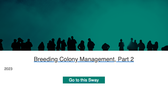 Breeding Colony Management Part 2