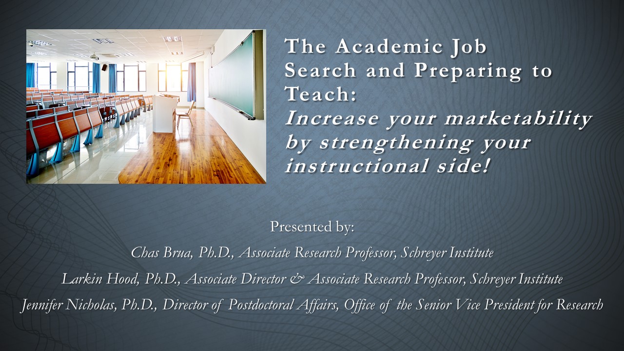 The Academic Job Search and Preparing to Teach